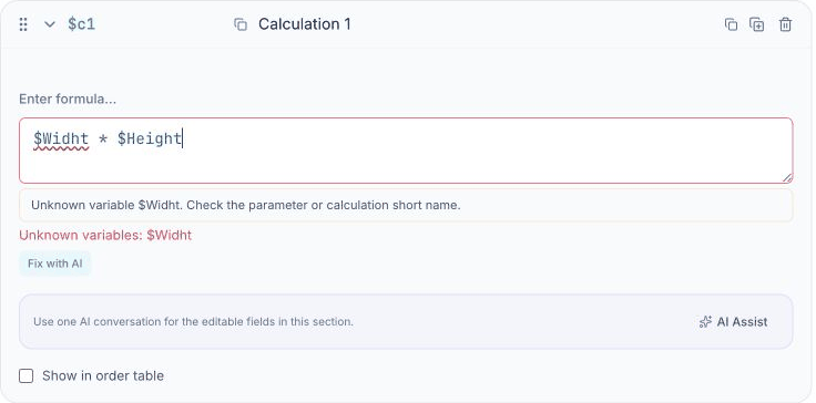 A formula containing the misspelling $Widht, with the message: Unknown variable $Widht. Check the parameter or calculation short name.